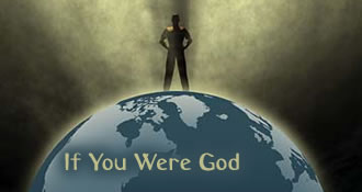 If You Were God 