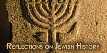 Reflections on Jewish History