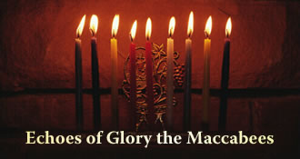 Echoes of Glory the Maccabees